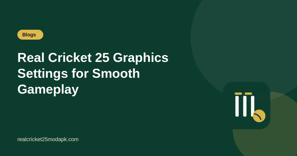 Illustration for the guide: Real Cricket 25 Graphics Settings for Smooth Gameplay